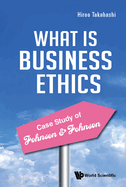 Practice Of Business Ethics - Case Study Of Johnson & Johnson