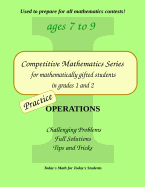 Practice Operations: Level 1 (Ages 7 to 9)