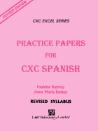 Practice Papers for CXC Spanish