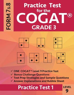Practice Test for the Cogat Grade 3 Level 9 Form 7 and 8: Practice Test 1: 3rd Grade Test Prep for the Cognitive Abilities Test - Gifted & Talented Test Prep Team, and Origins Publications