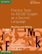 Practice Tests for Igcse English as a Second Language Reading and Writing Book 1