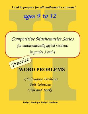 Practice Word Problems: Level 2 (Ages 9 to 11) - Borac, Cleo, and Borac, Silviu