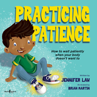 Practicing Patience: How to Wait Patiently When Your Body Doesn't Want to Volume 2 - Law, Jennifer