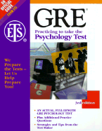 Practicing to Take the GRE Psychology Test: The Only Guide Containing an Actual GRE Psychology Test - Educational Testing Service