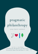Pragmatic Philanthropy: Asian Charity Explained