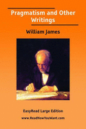 Pragmatism and Other Writings - James, William