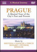 Prague: A Musical Tour of the City's Past and Present