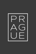 Prague: A Notebook and Travel Journal