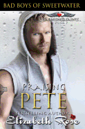 Praising Pete