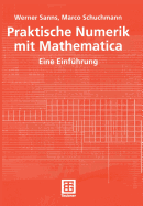 Praktische Numerik Mit Mathematica: Eine Einfuhrung