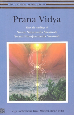 Prana Vidya - Saraswati, Swami Satyananda