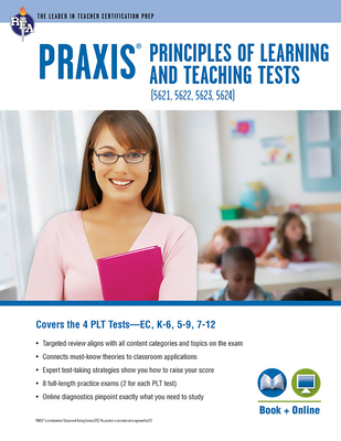 Praxis(r) Plt Ec, K-6, 5-9 and 7-12: Book + Online - Allen, John, and Balajthy, Ernest, Dr. (Foreword by)