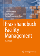 Praxishandbuch Facility Management