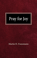 Pray for joy