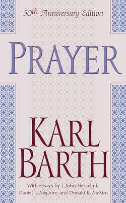 Prayer, 50th Anniversary Edition - Barth, Karl