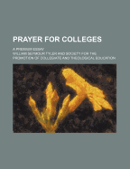 Prayer for Colleges; A Premium Essay