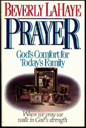 Prayer: God's Comfort for Today's Family
