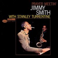 Prayer Meetin' - Jimmy Smith