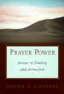 Prayer Power: Secrets of Healing and Protection