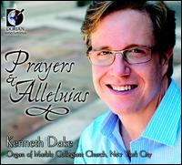 Prayers & Alleluias - Kenneth Dake (organ)
