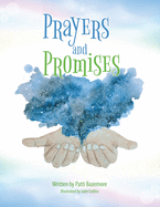 Prayers and Promises