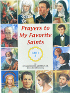 Prayers to My Favorite Saints (Part 2)