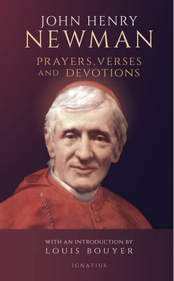 Prayers, Verses, Devotions - Newman, John Henry