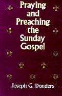 Praying and Preaching the Sunday Gospel