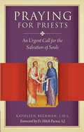 Praying for Priests New Edition