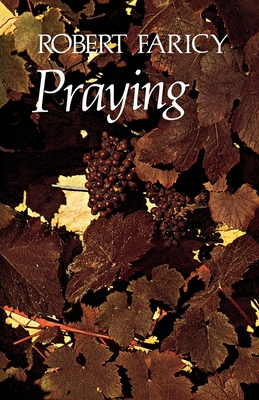 Praying - Faricy, Robert