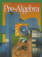 Pre-Algebra: an Integrated Transition to Algebra and Geometry Student's Edition - Bumby