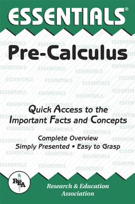 Pre-Calculus Essentials - Woodward, Ernest