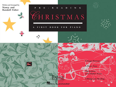 Pre-Reading Christmas - A First Book for Piano - Faber, Nancy (Composer), and Faber, Randall (Composer)