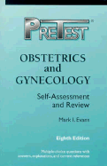 Pre-test Self-assessment and Review: Obstetrics and Gynecology