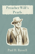 Preacher Will's Pearls