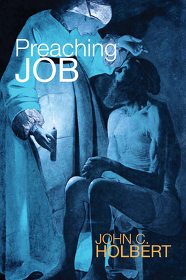 Preaching Job - Holbert, John C