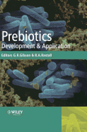 Prebiotics: Development and Application