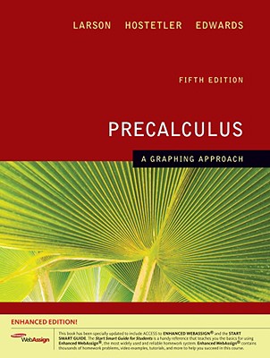 Precalculus: A Graphing Approach - Larson, Ron, Professor, and Hostetler, Robert P, and Edwards, Bruce H