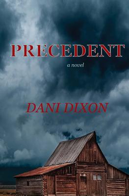 Precedent - Dixon, Dani