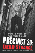 Precinct 20: Dead Strange