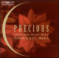 Precious: Christmas Music With Yoshikazu Mera - Yoshikazu Mera