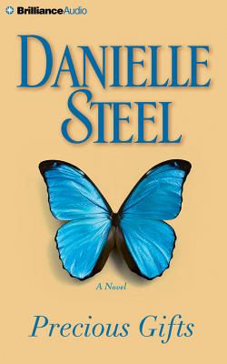 Precious Gifts - Steel, Danielle, and Miller, Dan John (Read by)