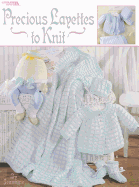 Precious Layettes to Knit