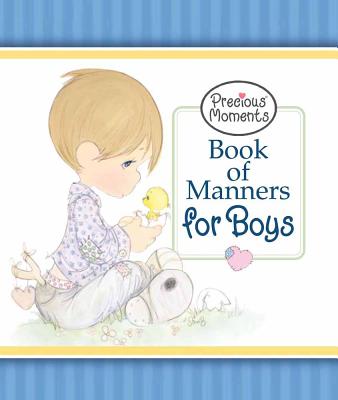 Precious Moments. Book of Manners for Boys - Harvest House Publishers (Creator)