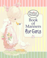 Precious Moments. Book of Manners for Girls