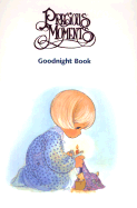 Precious Moments Goodnight Book: Stories and Prayers - De Vries, Betty