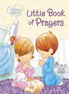 Precious Moments: Little Book of Prayers