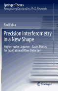 Precision Interferometry in a New Shape: Higher-Order Laguerre-Gauss Modes for Gravitational Wave Detection