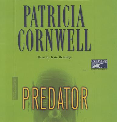 Predator - Cornwell, Patricia, and Reading, Kate (Read by)