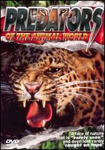 Predators of the Animal World - 